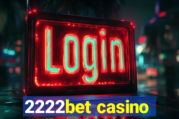 2222bet casino